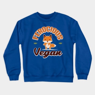 Ferocious Vegan Fox Crewneck Sweatshirt